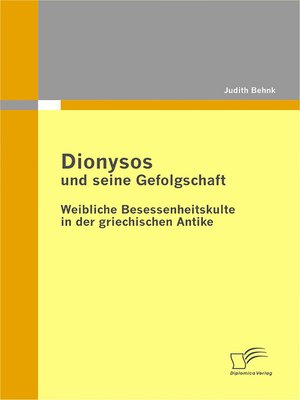 cover image of Dionysos und seine Gefolgschaft